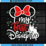 My First Disney Trip SVG My First Disney Trip SVG: A Comprehensive Guide For Magical Memories