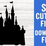 Cricut Disney Castle Cricut Disney Castle: A Magical Craft For Every Disney Fan