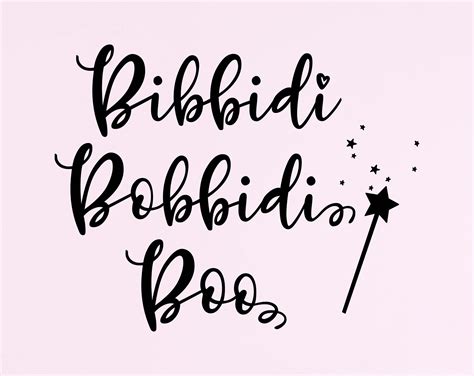 Bibbidi Bobbidi Boo SVG Bibbidi Bobbidi Boo SVG: A Magical Journey Into The World Of Disney